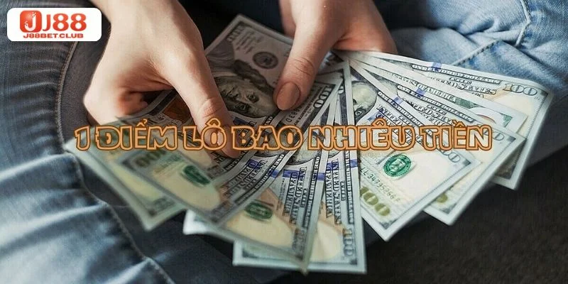 10 Điểm Lô Miền Bắc Bao Nhiêu Tiền? Cập Nhật Tỷ Lệ Ăn 2025 10 điểm lô miền bắc bao nhiêu tiền là câu hỏi lô thủ quan tâm lớn.
