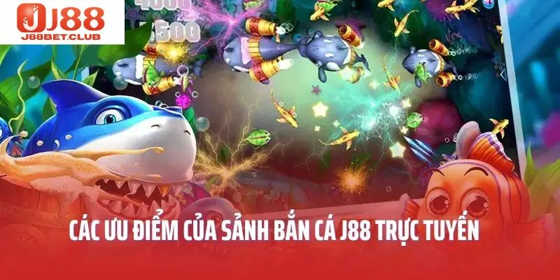BẮN CÁ Vô vàn lợi ích giúp người chơi tham gia bắn cá J88 thành công.