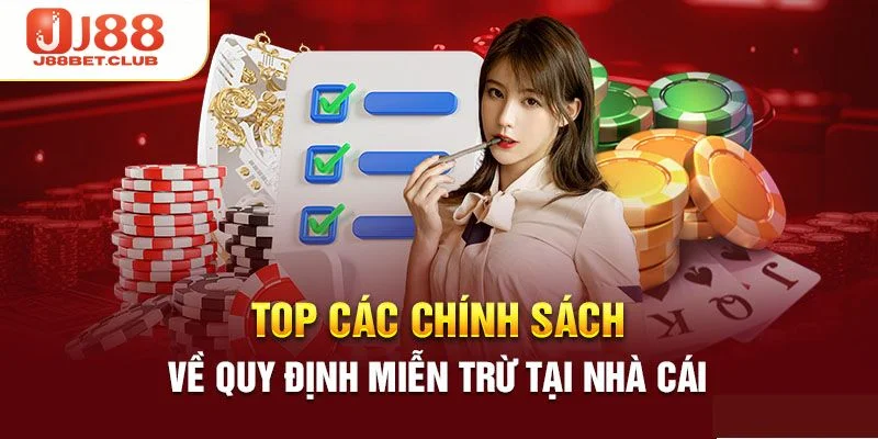 MIỄN TRỪ TRÁCH NHIỆM Điều cơ bản cần nắm để không vi phạm chính sách tại J88.