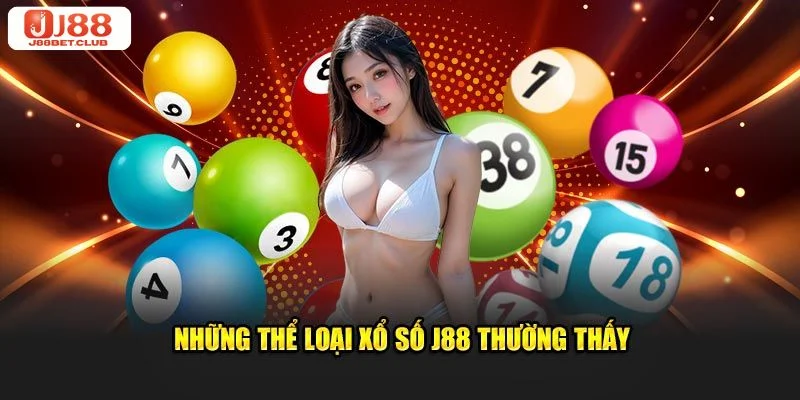 4 sản phẩm xổ số J88 hot chốt sổ mỗi ngày.